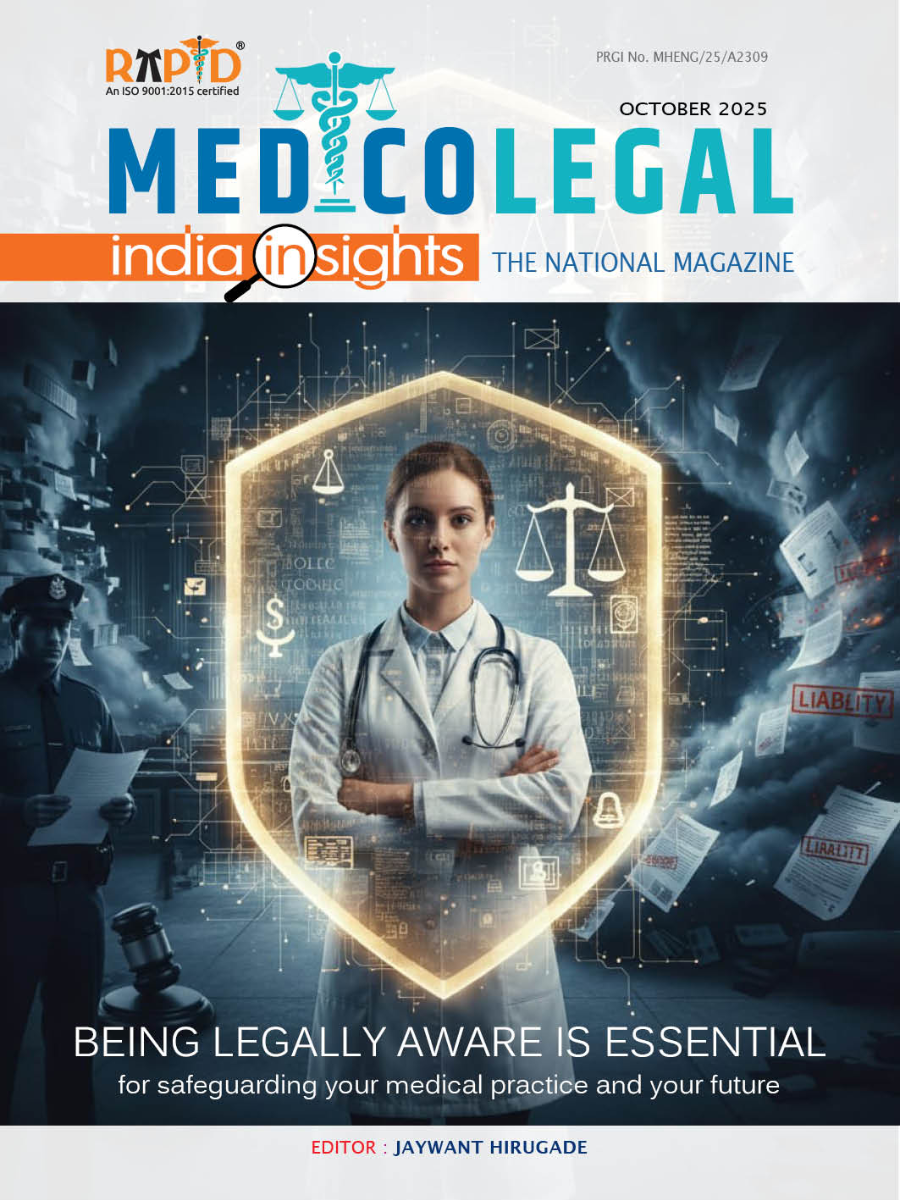 Being Legally Aware is Essential for Safeguarding Your Medical Practice and Your Future. — October 2025 cover